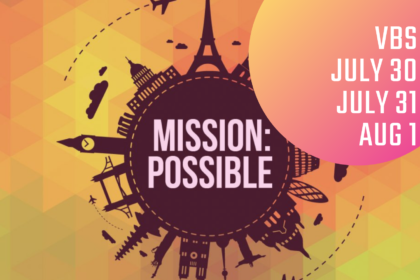 VBS -  MISSION: POSSIBLE