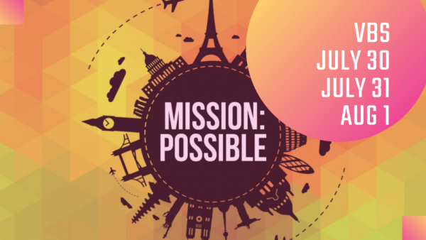 VBS -  MISSION: POSSIBLE