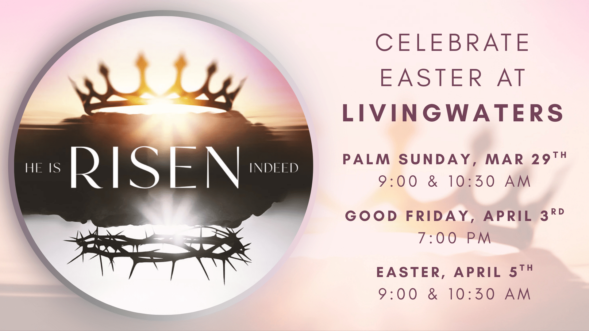 Holy Passion-week at LivingWATERS